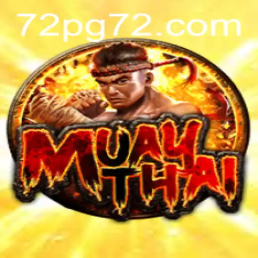 Exploring the World of MuayThai: The 72pg Tournament